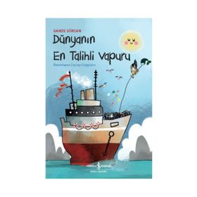 Dünyanın En Talihli Vapuru - Gamze Sürcan