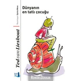 Dünyanın En Tatlı Çocuğu - Ted van Lieshout