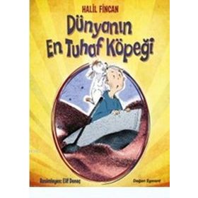 Dünyanın En Tuhaf Köpeği - Halil Fincan