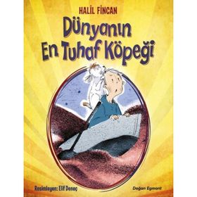 Dünyanın En Tuhaf Köpeği - Halil Fincan
