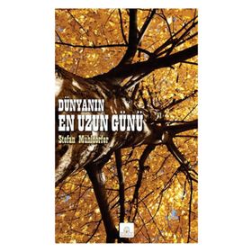 Dünyanın En Uzun Günü - Stefan Mühldorfer