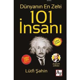 Dünyanın En Zeki 101 İnsanı - Lütfi Şahin