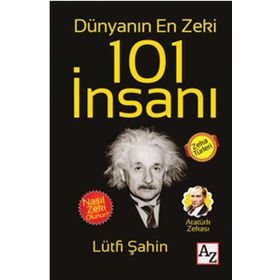Dünyanın En Zeki 101 İnsanı - Lütfi Şahin