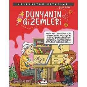 Dünyanın Gizemleri - Fatih Okta - Teleskop Popüler Bilim Yayınları