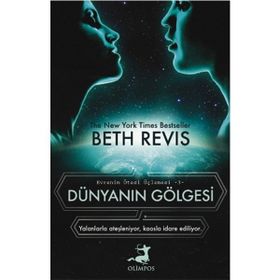 Dünyanın Gölgesi Olimpos Yayınları-Beth Revis