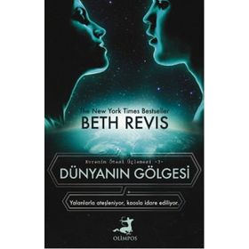 Dünyanın Gölgesi Olimpos Yayınları-Beth Revis