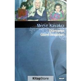 Dünyanın Güzel İnsanları - Merve Kavakçı