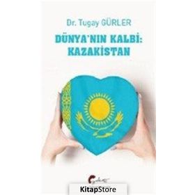 Dünyanın Kalbi - Kazakistan - Tugay Gürler