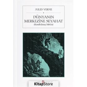 DÜNYA'NIN MERKEZINE SEYAHAT - JULES VERNE