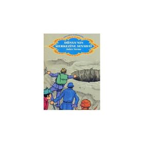 DÜNYA'NIN MERKEZINE SEYAHAT - JULES VERNE