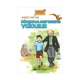 Dünyanın Merkezine Yolculuk Epsilon Yayınevi