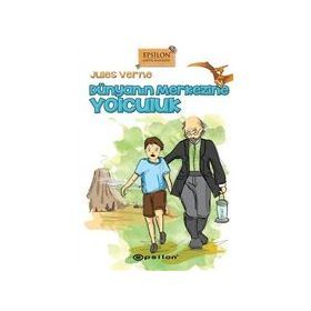Dünyanın Merkezine Yolculuk Epsilon Yayınevi