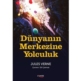 DÜNYANIN MERKEZINE YOLCULUK - JULES VERNE (ISBN:9786054395200)