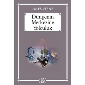 DÜNYANIN MERKEZINE YOLCULUK - JULES VERNE (ISBN:9786054395200)