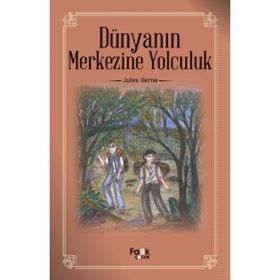DÜNYANIN MERKEZINE YOLCULUK - JULES VERNE (ISBN:9786054395200)