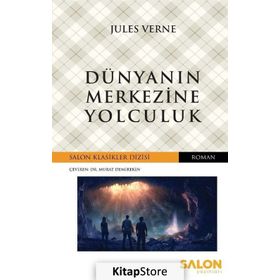 DÜNYA'NIN MERKEZINE YOLCULUK - JULES VERNE (ISBN:9786054410682)