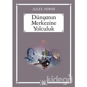 DÜNYANIN MERKEZINE YOLCULUK - JULES VERNE (ISBN:9786055596309)