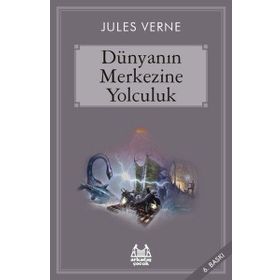 DÜNYANIN MERKEZINE YOLCULUK - JULES VERNE (ISBN:9789755097046)