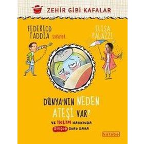 Dünya`nın Neden Ateşi Var - Federico Taddia