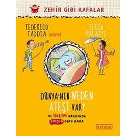 Dünya`nın Neden Ateşi Var - Federico Taddia