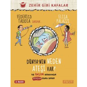 Dünya`nın Neden Ateşi Var - Federico Taddia