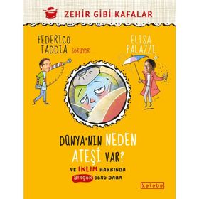 Dünya`nın Neden Ateşi Var - Federico Taddia