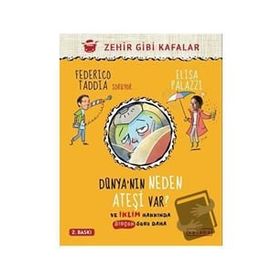 Dünya`nın Neden Ateşi Var - Federico Taddia
