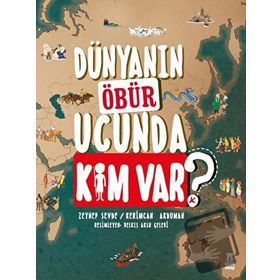 Dünyanın Öbür Ucunda Kim Var? - Zeynep Sevde