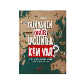 Dünyanın Öbür Ucunda Kim Var? - Zeynep Sevde