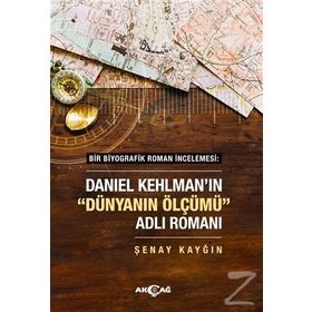 DÜNYANIN ÖLÇÜMÜ - DANIEL KEHLMANN