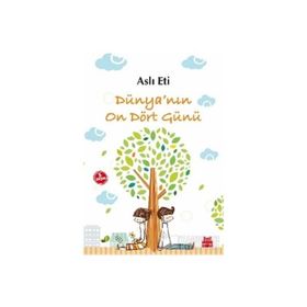 Dünya’nın On Dört Günü - Aslı Eti