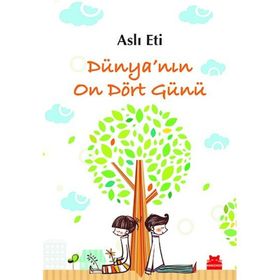 Dünya’nın On Dört Günü - Aslı Eti