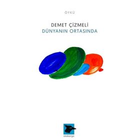 Dünyanın Ortasında - Demet Çizmeli