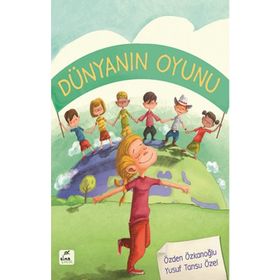 Dünyanın Oyunu - Özden Özkanoglu