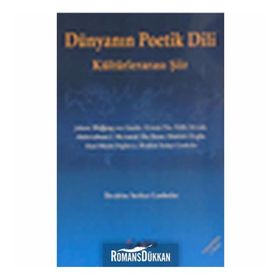 DÜNYANIN POETIK DILI KÜLTÜRLERARASI ŞİİR - İBRAHİM SERHAT