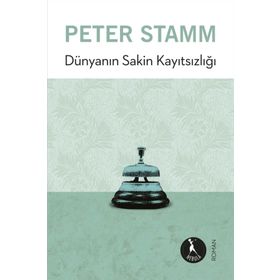 Dünyanın Sakin Kayıtsızlığı - Nebula Kitap Yayınları