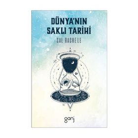 Dünya’nın Saklı Tarihi - Sal Rachele