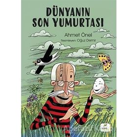 Dünyanın Son Yumurtası - Ahmet Önel