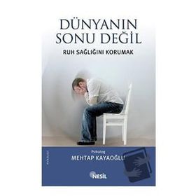 Dünyanın Sonu Değil - Nesil Yayınları