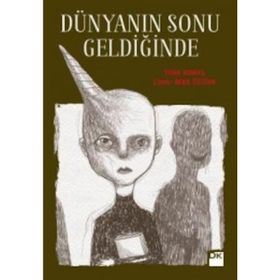 Dünyanın Sonu Geldiğinde - Tuba Kumaş