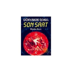 DÜNYANIN SONU: SON SAAT - MARIİN REES