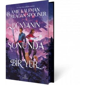 Dünyanın Sonunda Bir Yer Ephesus Yayınları
