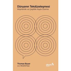 Dünyanın Tekdüzeleşmesi - Albaraka Yayınları