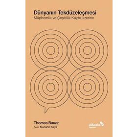 Dünyanın Tekdüzeleşmesi - Albaraka Yayınları