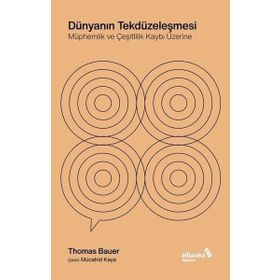 Dünyanın Tekdüzeleşmesi - Albaraka Yayınları