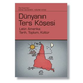 Dünyanın Ters Köşesi - İletişim Yayınevi