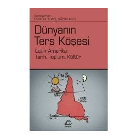 Dünyanın Ters Köşesi - İletişim Yayınevi