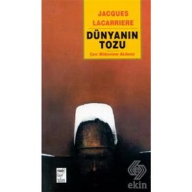 DÜNYANIN TOZU - GENEL