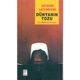 DÜNYANIN TOZU - GENEL