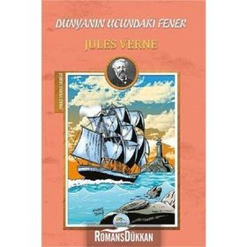 DÜNYANIN UCUNDAKI FENER - JULES VERNE